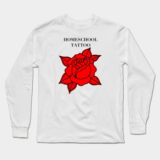 HomeSchoolTattoo Rose Long Sleeve T-Shirt